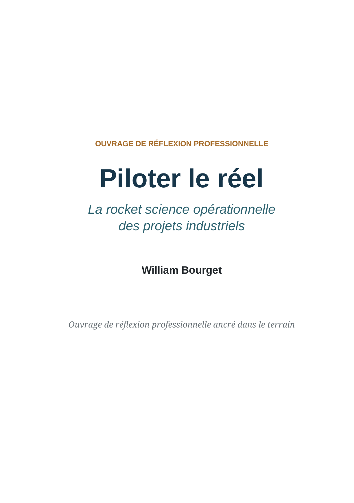Couverture de Piloter le réel, par William Bourget